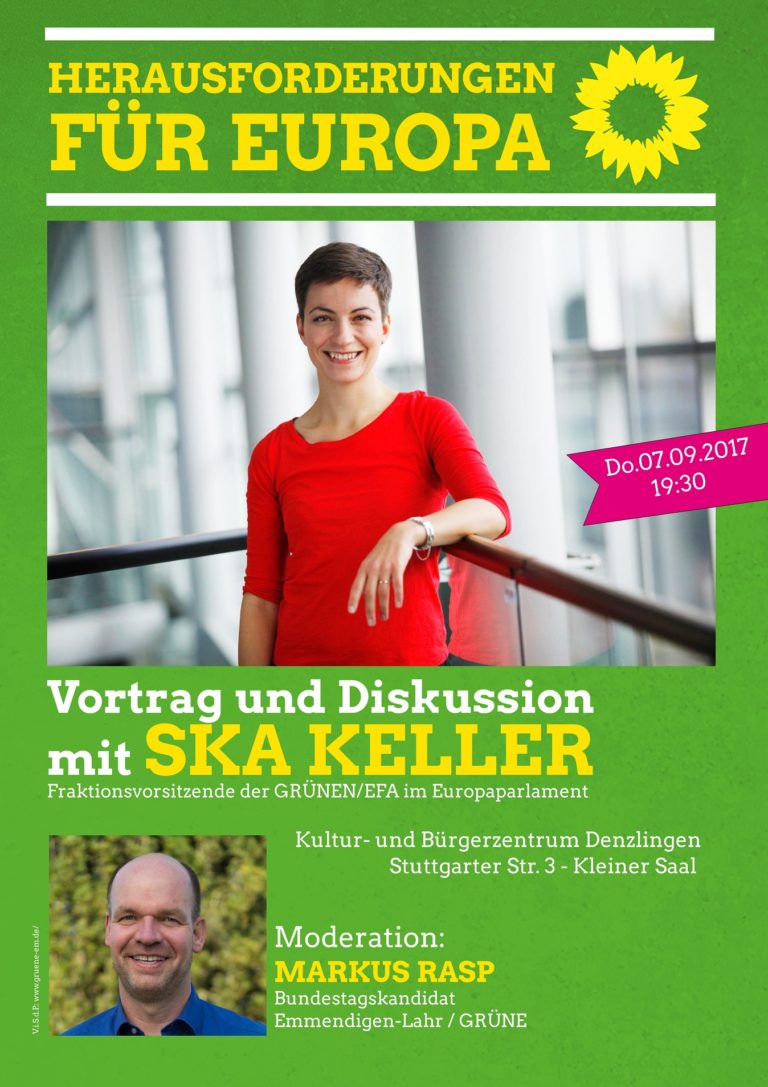 Ska Keller MdE und kommt am Do, den 07. September zu Vortrag und Gespräch nach Denzlingen