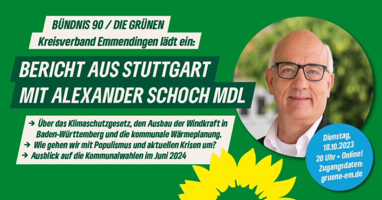 10.10.2023 20 Uhr: Bericht aus Stuttgart mit Alexander Schoch MdL